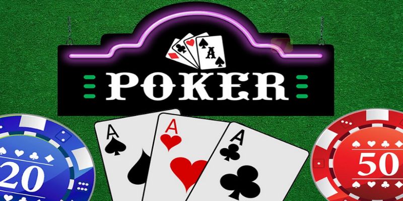 Các thông tin cơ bản khái quát về luật chơi Poker